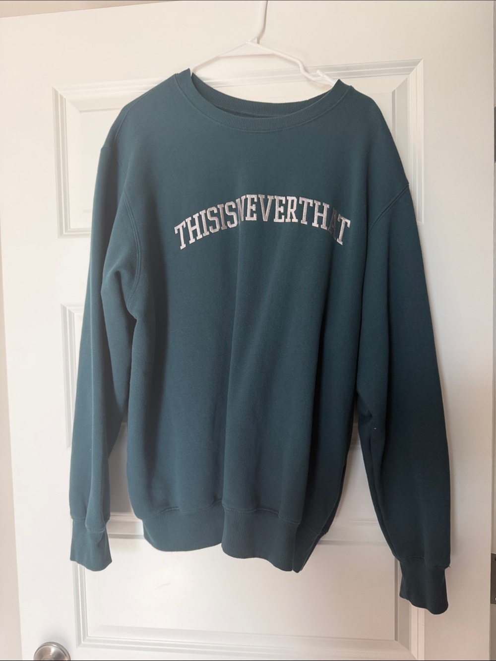 This is Never That Sweatshirt